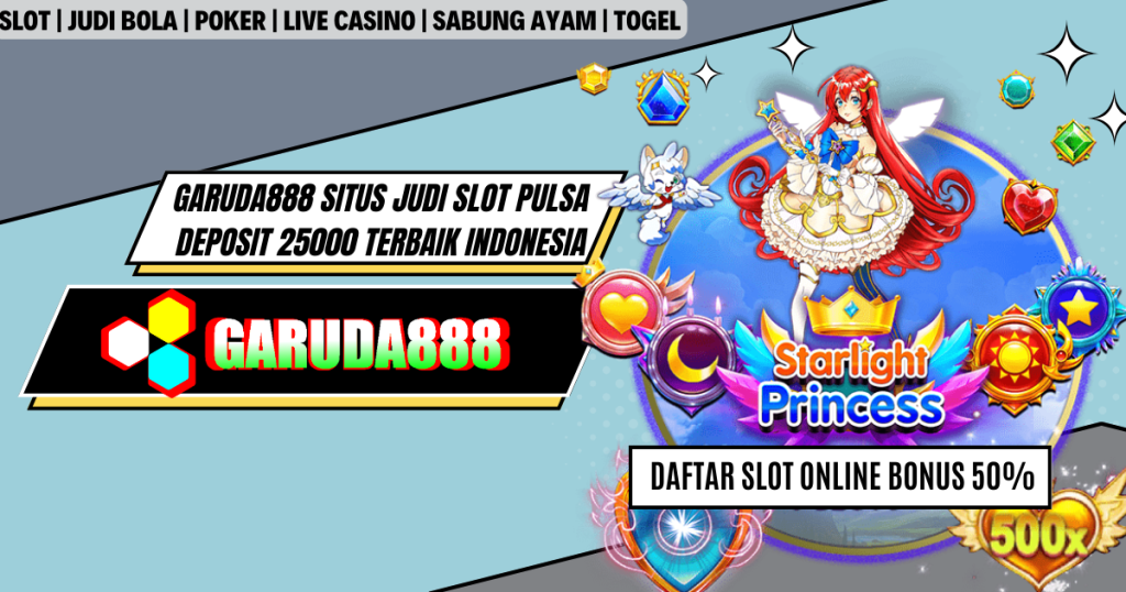 Garuda888 Situs Judi Slot Pulsa Deposit 25000 Terbaik Indonesia