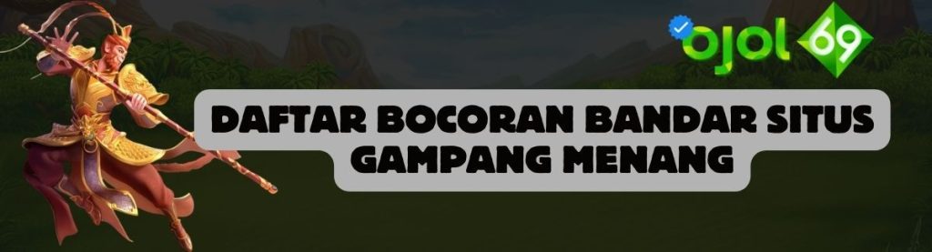 Daftar Bocoran Bandar OJOL69