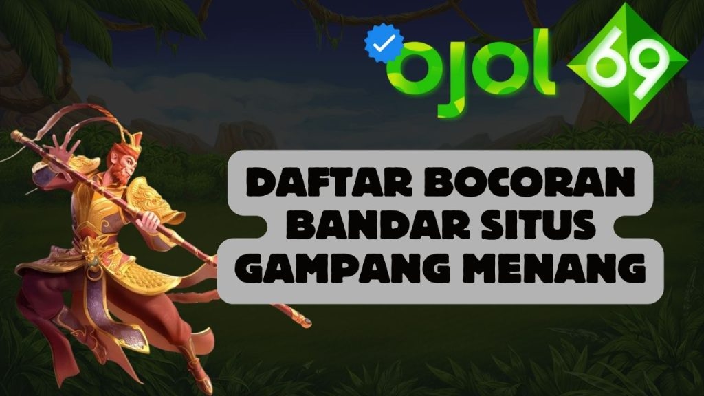 Daftar Bocoran Bandar Situs Gampang Menang