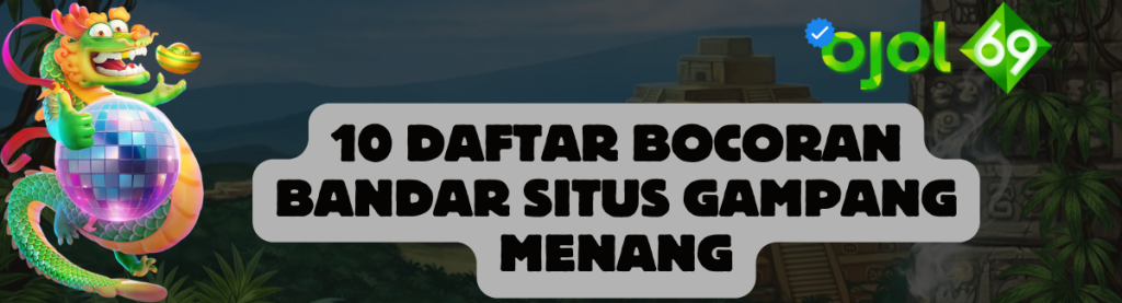 10 Daftar Bocoran Bandar